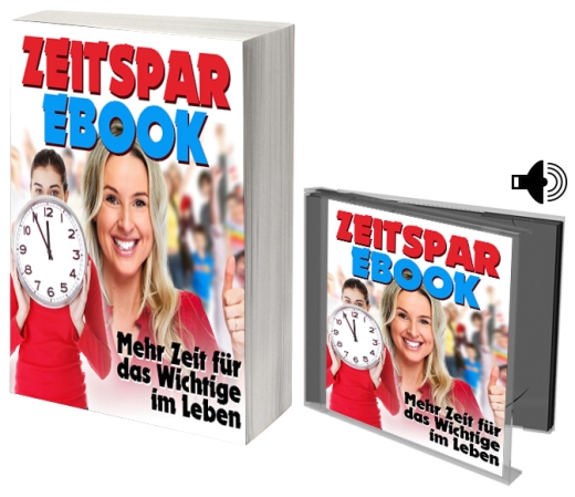 ZEITSPAR-EBOOK – Mehr Zeit für das Wichtige im Leben
