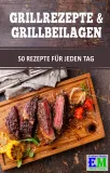 Grillrezepte & Grillbeilagen