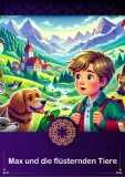 Max und die flüsternden Tiere