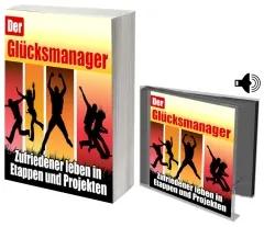 Der Glücksmanager
